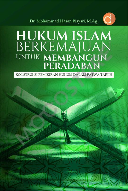 EBOOK - Hukum Islam Berkemajuan Untuk Membangun Peradaban: Konstruksi ...