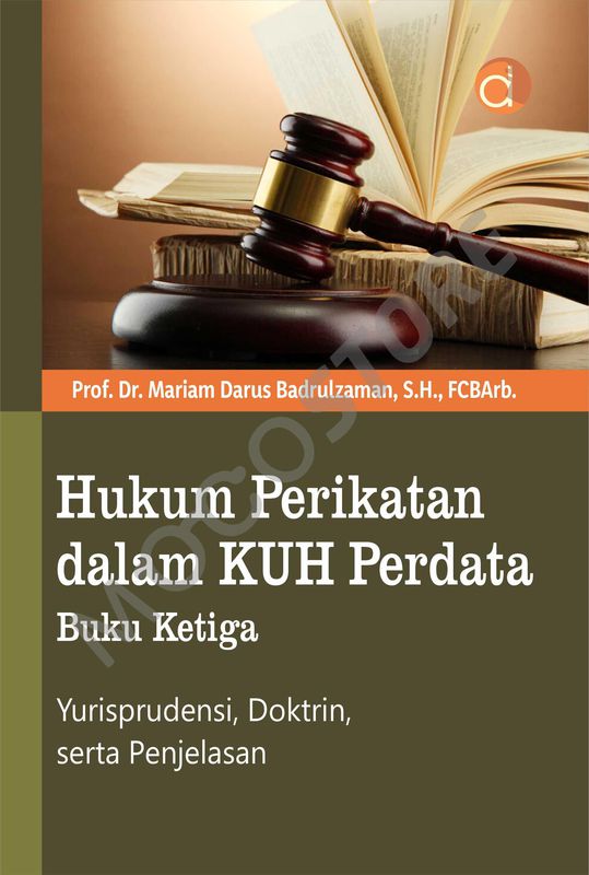 EBOOK - Hukum Perikatan Dalam KUH Perdata Buku Ketiga, Yurisprudensi ...