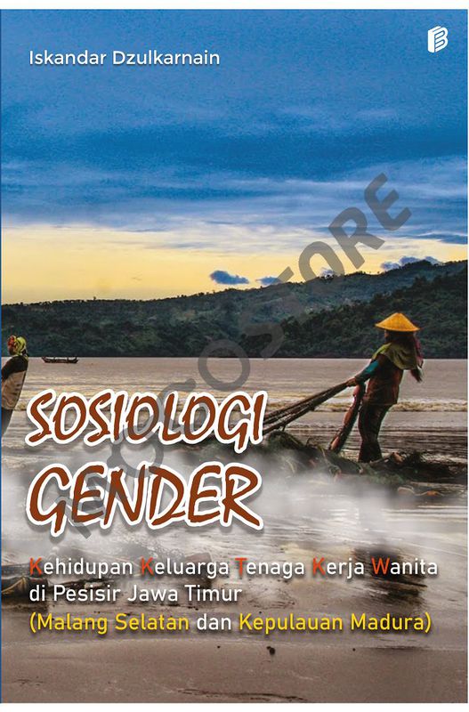 EBOOK - Sosiologi Gender : Kehidupan Keluarga Tenaga Kerja Wanita Di ...