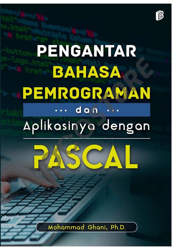 EBOOK - Pengantar Bahasa Pemrograman dan Aplikasinya dengan Pascal