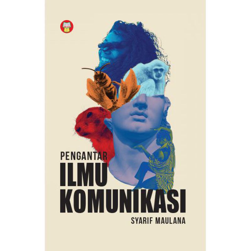 BUKU PENGANTAR ILMU KOMUNIKASI