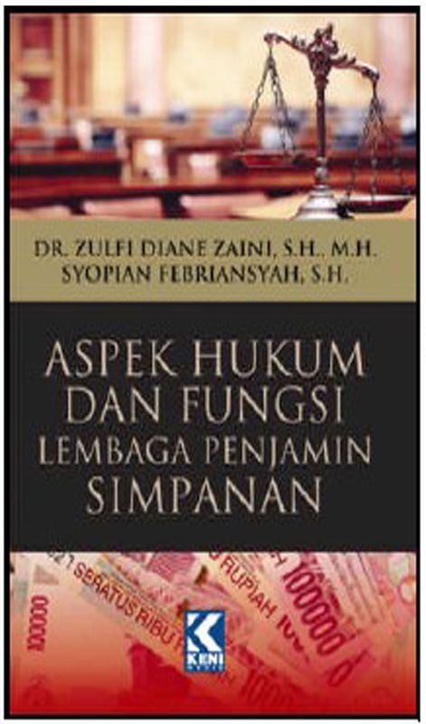 Aspek Hukum Dan Fungsi Lembaga Penjamin Simpanan