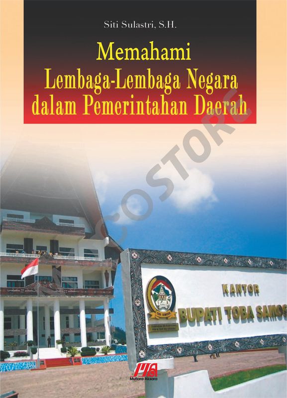 EBOOK - Memahami Lembaga-Lembaga Negara Dalam Pemerintahan Daerah