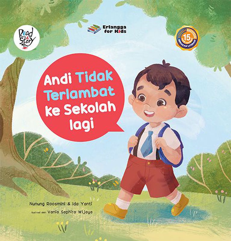 ANDI TIDAK TERLAMBAT SEKOLAH LAGI