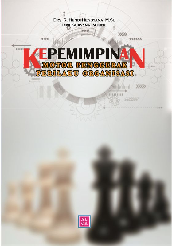 EBOOK Kepemimpinan motor penggerak prilaku organisasi
