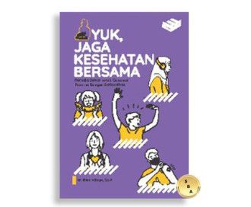 Aku Peduli Yuk Jaga Kesehatan Bersama