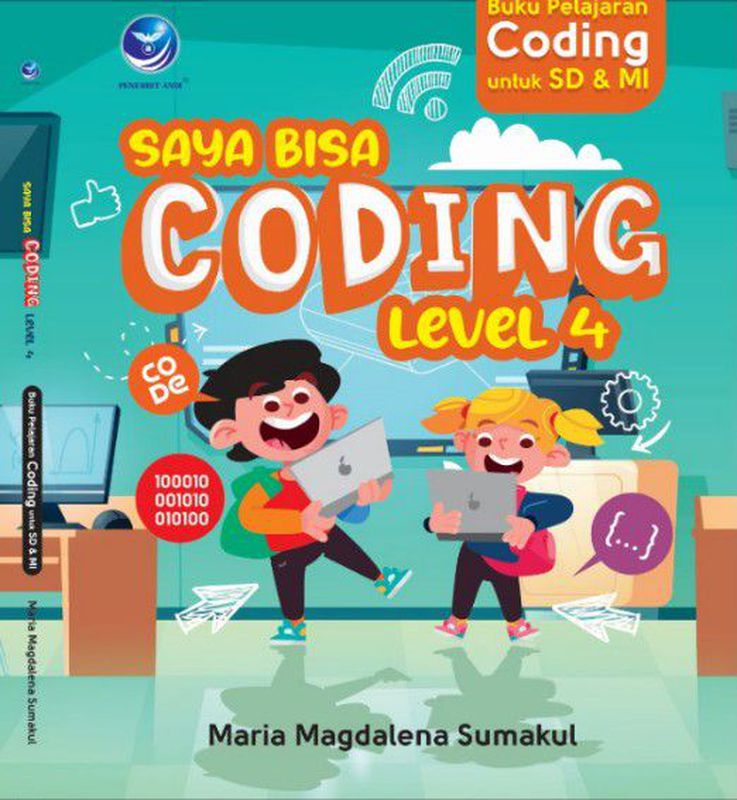 Buku Pelajaran Coding Untuk SD Dan MI: Saya Bisa Coding Level 4