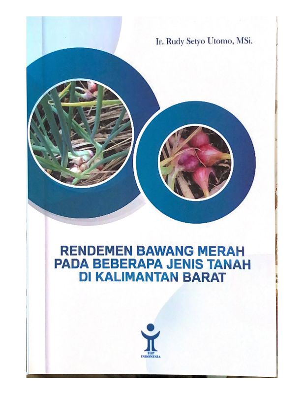 Rendemen bawang merah pada beberapa jenis tanah di Kalimantan Barat