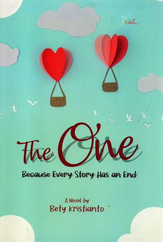 The One, Because Every Story Has an End
