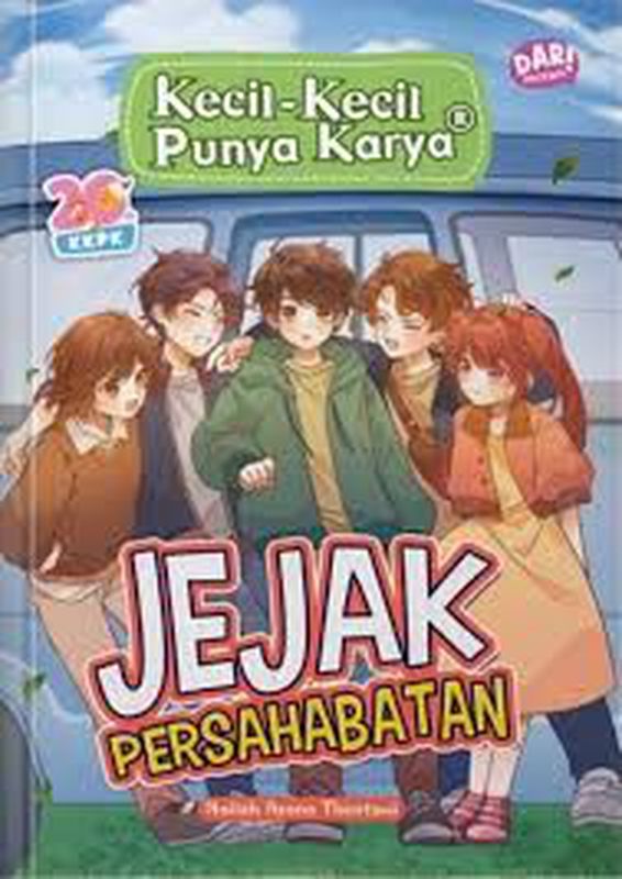 NOVEL KKPK: JEJAK PERSAHABATAN