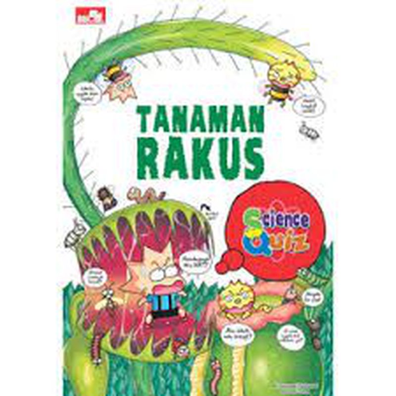 Komik Anak Science Quis : Tanaman Rakus