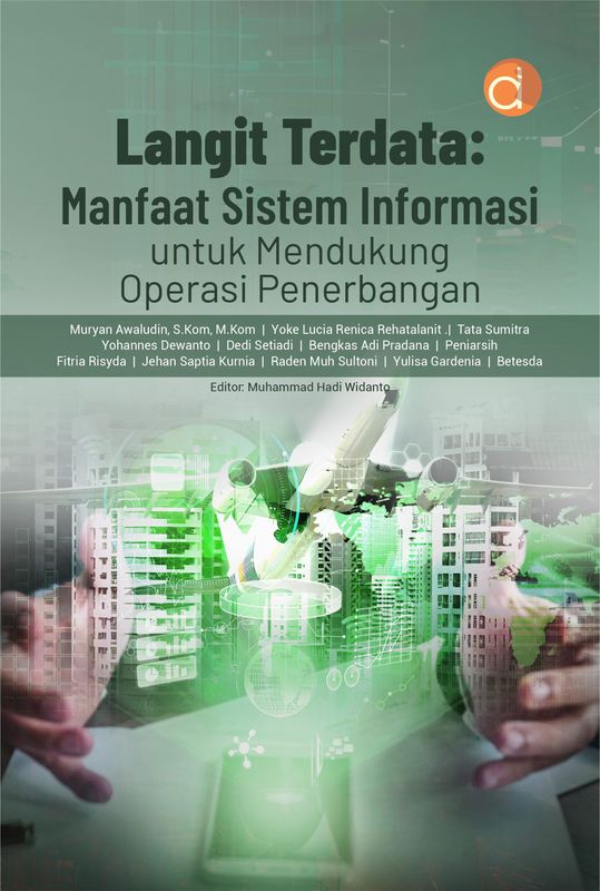 Langit terdata : manfaat sistem informasi untuk mendukung operasi ...