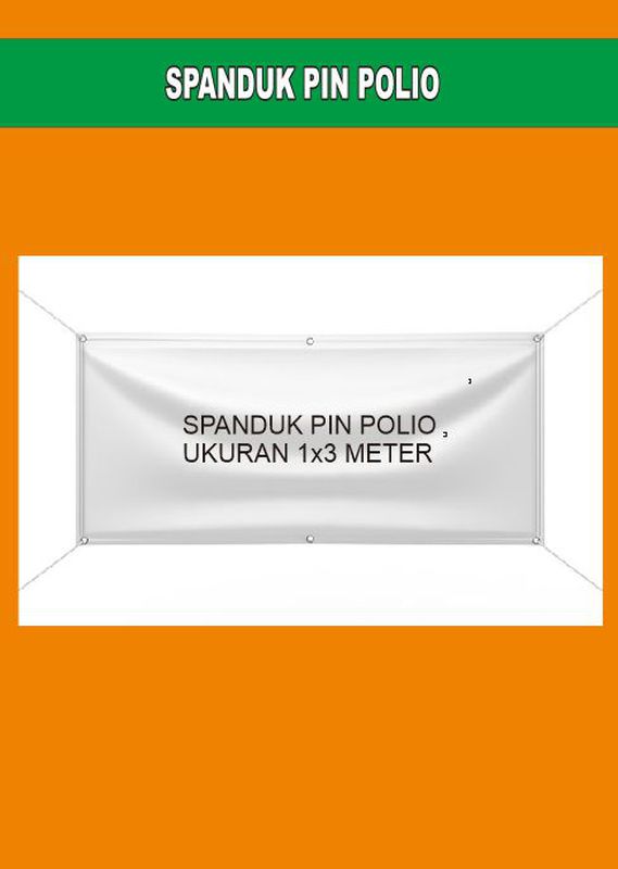 Spanduk PIN Polio 1 x 3 Meter