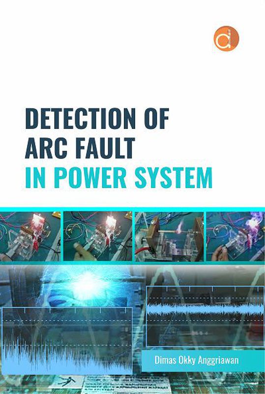 Detection of Arc Fault in Power System