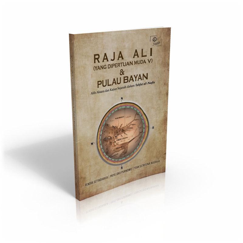 RAJA ALI (YANG DIPERTUAN MUDA V) DAN PULAU BAYAN : Alih Aksara dan ...