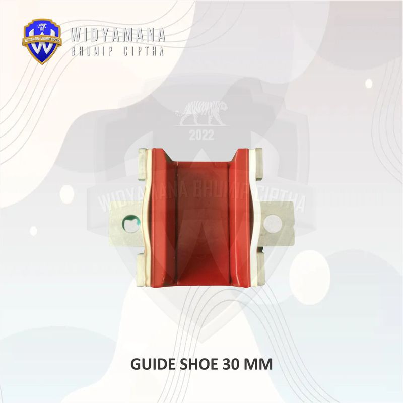 GUIDE SHOE 30MM