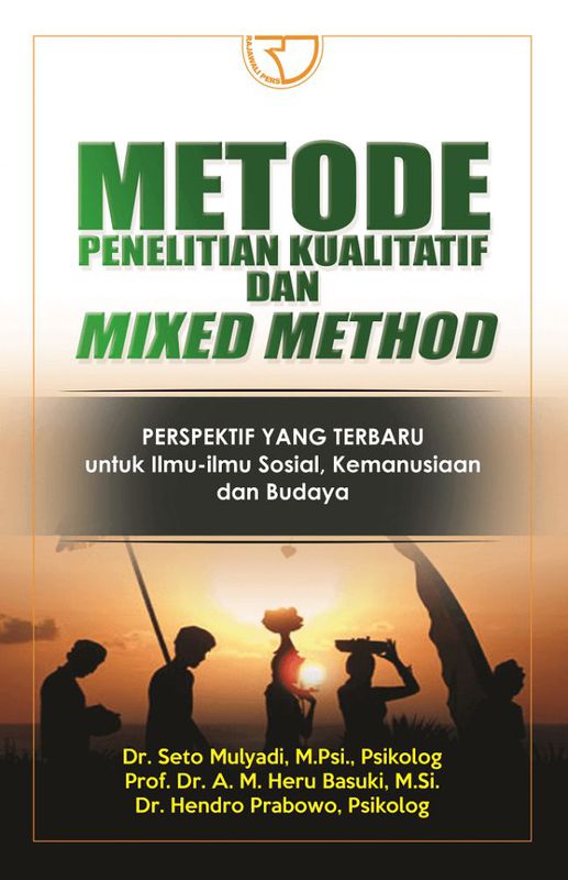 METODE PENELITIAN KKUALITATIF DAN MIXED METHOD