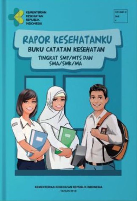 RAPOR KESEHATANKU BUKU CATATAN KESEHATAN SMP/MTS/SMA/SMK/MA