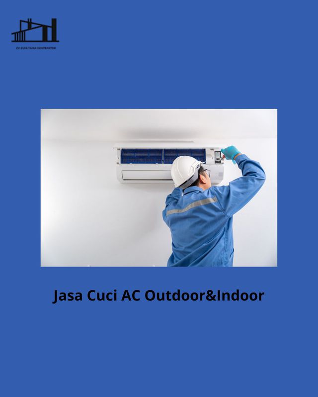 Service/Cuci AC Indoor & Outdoor