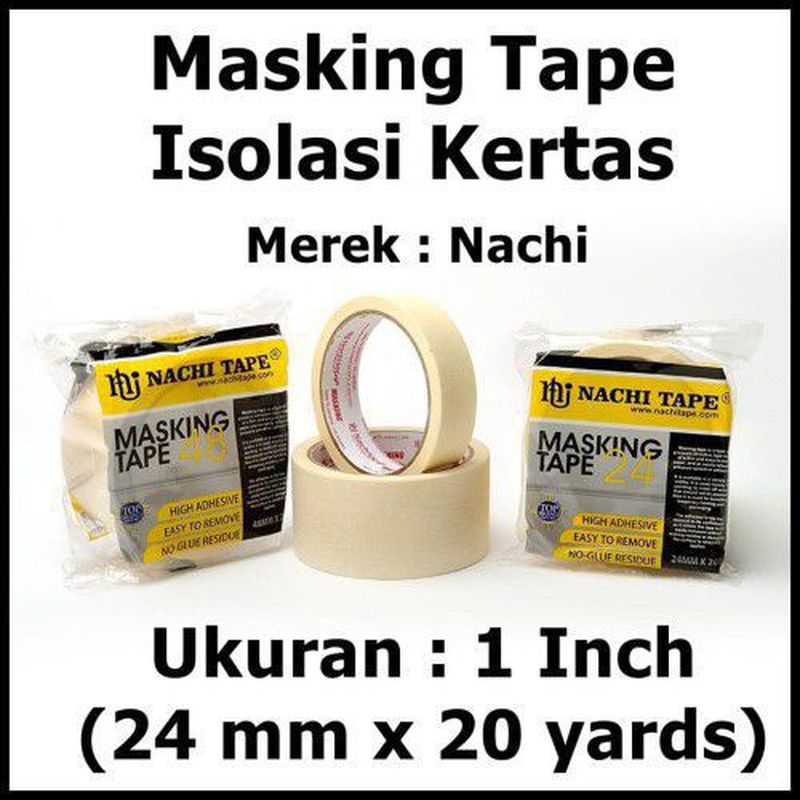 Isolasi Kertas NACHI 1 Inch 24mm X 20 Yard